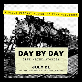 July 21 - The James-Younger Gang Train Robbery