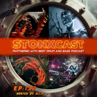 Stonxcast EP:132 - Hosted By Ollie