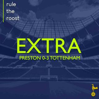 RTR EXTRA: Preston North End 0-3 Tottenham
