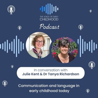 Communication and language in early childhood today