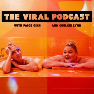 The Viral Podcast Ep. 5