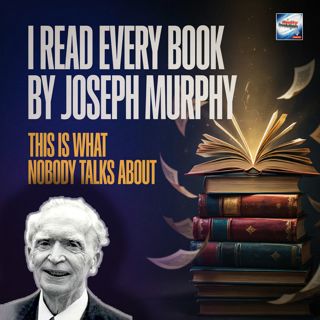 I Read Every Joseph Murphy Book Here Is What Nobody Talks About