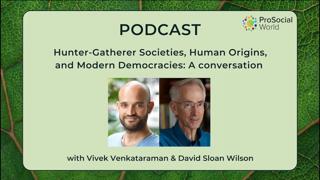 Hunter-Gatherer Societies, Human Origins, and Modern Democracies with Vivek Venkataraman (Part 2)