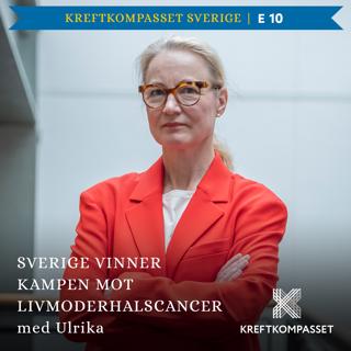 Kreftkompasset Sverige - avsnitt 10