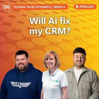 S6 Ep6: Will AI fix my CRM?