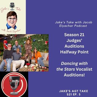 Jake’s AGT Take – The Season 21 Halfway Point