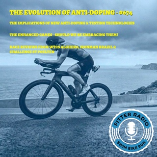 #674 - The Evolution of Anti-Doping. Weekend Racing Reviews