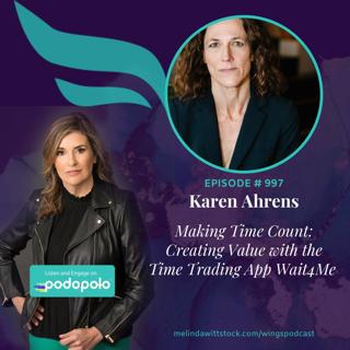 Building a Marketplace of Time: Entrepreneur Karen Ahrens on Unlocking Value with an App for Time Trading
