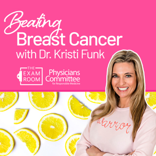 Beating Breast Cancer with Dr. Kristi Funk