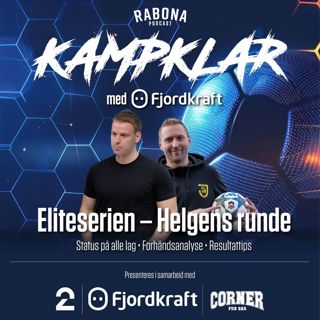 465. Kampklar med Fjordkraft: VIF-seier, oppvarming før helgen, lytterspørsmål og Wassberg