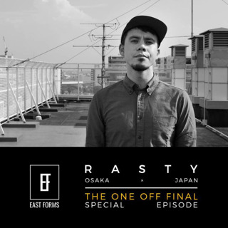 The One Off Final by Rasty // Special Episode for EAST FORMS Drum&Bass