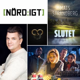 230. Den med Mats Strandberg och Slutet, katastroffilmer, Wheel of Time-tv-serien och Doctor Who säsong 11