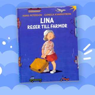 Saga: Lina reser till farmor