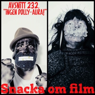 #232 - "ingen Dolly-aura!"