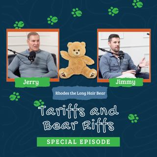 E11 I Tariffs and Bear Riffs