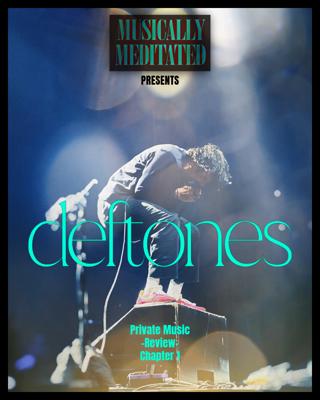 1.) Deftones (Private Music) Review : Chapter 1 w/ Daniel Wahl of Versaflare - Ep 292