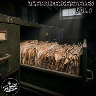 The Poltergeist Files, Vol. 1