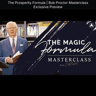 The Prosperity Formula | Bob Proctor Masterclass Exclusive Preview