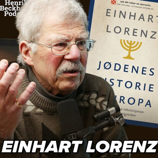 Jødenes historie i Europa, med historiker Einhart Lorenz
