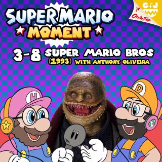 3-8 Super Mario Bros (1993) (with Anthony Oliveira)