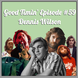 Episode #59- Dennis Wilson