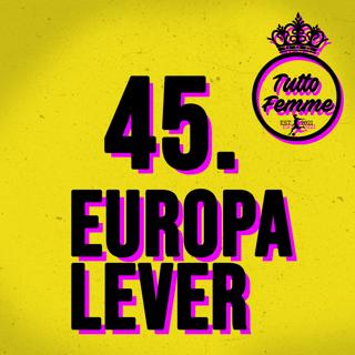 45. Europa lever