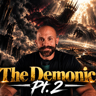The Demonic Pt 2. Ep. 12