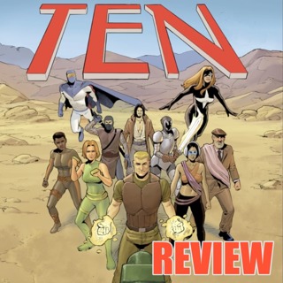 Christopher Rhode's TEN Review | What If Humanity Chose Its Own Superheroes?