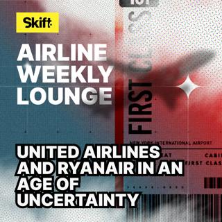 United Airlines and Ryanair in an Age of Uncertainty