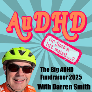 The Big ADHD Fundraiser 2025 with Darren Smith