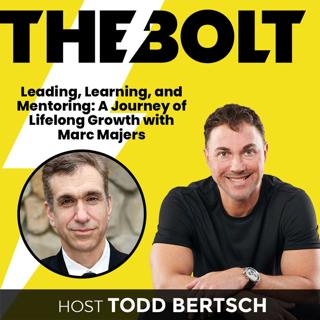 Leading, Learning, and Mentoring: A Journey of Lifelong Growth with Marc Majers