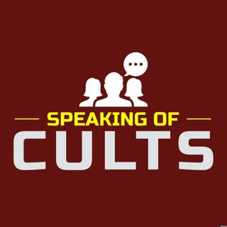 Speaking of Cults...The Scientology Experience with Natalia Hirsch (Part 3)