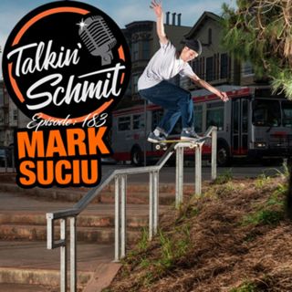 Talkin' Schmit: MARK SUCIU