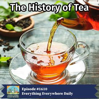 The History of Tea (Encore)