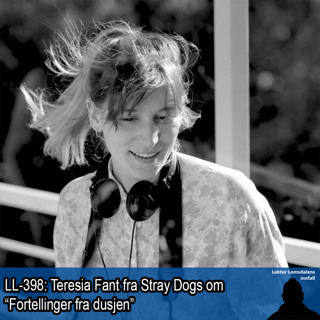 LL-398: Teresia Fant om "Fortellinger fra dusjen"