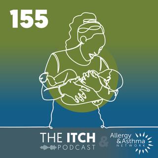 #155 - Did I Cause My Child's Food Allergy?