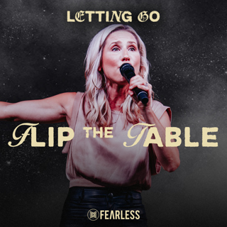 Christy Johnson - Letting Go - Flip the Table