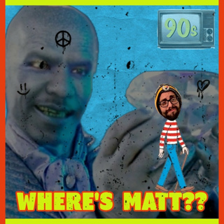 Ep. 172: Where's Matthew G??? | June 20th In The 90s