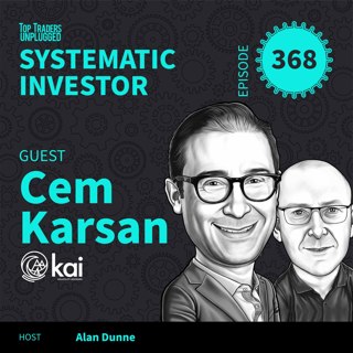 SI368: Valuation Has Left the Room ft. Cem Karsan & Alan Dunne