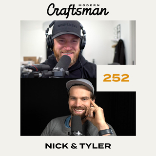 #252 - Nick & Tyler Talk Building Healthier Habits