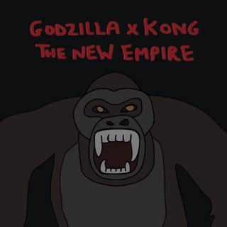 Godzilla x Kong: The New Empire (2024)
