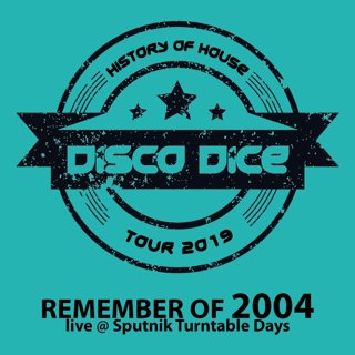 Disco Dice - Live @ Sputnik Turntable Days 2004