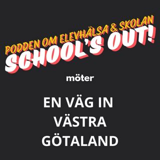 #65 En Väg In Västra Götaland med Marie Olausson och Martina Sinclair