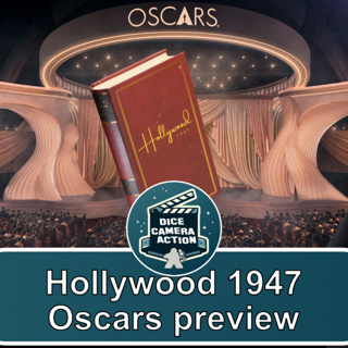 Hollywood 1947 / Oscar preview