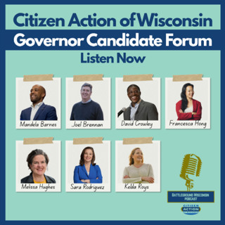 Battleground Wisconsin Podcast Special Edition: Governor's Candidate Forum