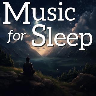 Music for Sleep, Meditation and Relaxation