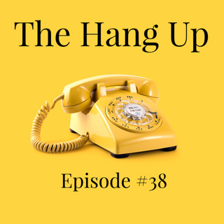 The Hang Up