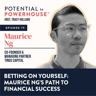 79 - Betting on Yourself: Maurice Ng's Path to Massive Financial Success