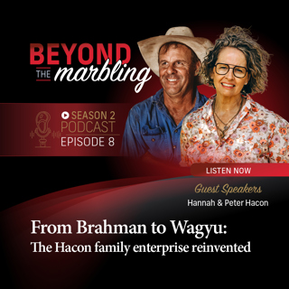 From Brahman to Wagyu: The Hacon family enterprise reinvented