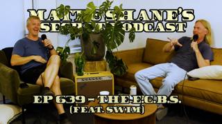 Ep 639 - The E.C.B.S. (feat. SWIM) 